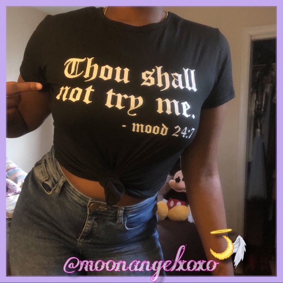 MoonAngel Tops - 🖤Black “Thou Shall Not Try Me” T-Shirt🖤